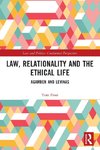 Law, Relationality and the Ethical Life