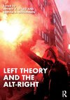 Left Theory and the Alt-Right