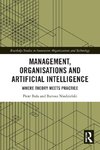 Management, Organisations and Artificial Intelligence