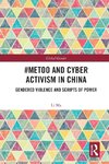 #MeToo and Cyber Activism in China