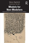 Models for Non-Modelers