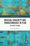 Musical Sincerity and Transcendence in Film