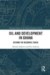 Oil and Development in Ghana