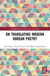 On Translating Modern Korean Poetry