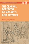 The Original Portrayal of Mozart's Don Giovanni