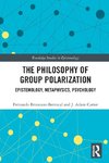 The Philosophy of Group Polarization