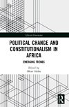 Political Change and Constitutionalism in Africa