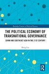 The Political Economy of Transnational Governance