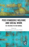 Post-Pandemic Welfare and Social Work