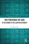 The Presence of God in the Works of William Wordsworth