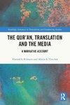 The Qur'an, Translation and the Media