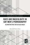 Race and Masculinity in Gay Men's Pornography