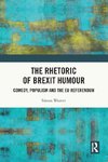 The Rhetoric of Brexit Humour