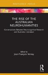 The Rise of the Australian Neurohumanities