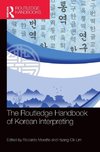 The Routledge Handbook of Korean Interpreting