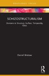 Schizostructuralism