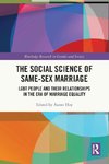 The Social Science of Same-Sex Marriage