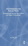 Understanding the Korean Wave