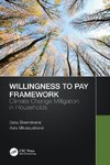 Willingness to Pay Framework