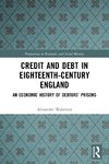 Credit and Debt in Eighteenth-Century England