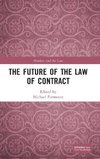 The Future of the Law of Contract