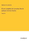 ¿uvres comple¿tes de Lamartine; Vies de quelques hommes illustres