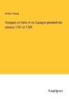 Voyages en Italie et en Espagne pendant les années 1787 et 1789