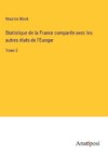 Statistique de la France compare¿e avec les autres e¿tats de l'Europe