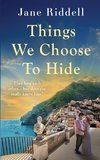 Things We Choose to Hide