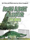 Angry Albert Alligator