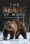 The Bears  of  Moro