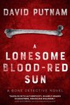 A Lonesome Blood-Red Sun