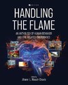 Handling the Flame