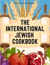 The International Jewish Cookbook