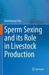 Sperm Sexing and its Role in Livestock Production