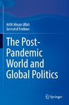 The Post-Pandemic World and Global Politics