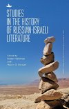 Studies in the History of Russian-Israeli Literature