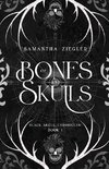 Of Bones and Skulls