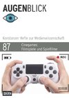 Cinegames: Filmspiele und Spielfilme