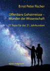 Offenbare Geheimnisse - Wunder der Wissenschaft