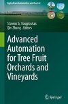 Advanced Automation for Tree Fruit Orchards and Vineyards