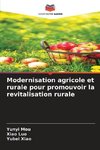 Modernisation agricole et rurale pour promouvoir la revitalisation rurale