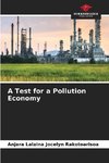 A Test for a Pollution Economy