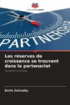 Les réserves de croissance se trouvent dans le partenariat