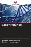 ADN ET MUTATION