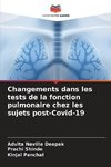 Changements dans les tests de la fonction pulmonaire chez les sujets post-Covid-19