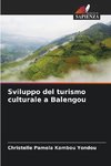 Sviluppo del turismo culturale a Balengou