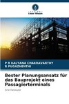 Bester Planungsansatz für das Bauprojekt eines Passagierterminals