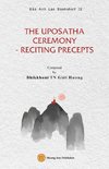 THE UPOSATHA CEREMONY - RECITING PRECEPTS