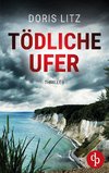 Tödliche Ufer